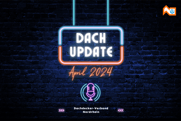 Podcast DachUpdate im April 2024