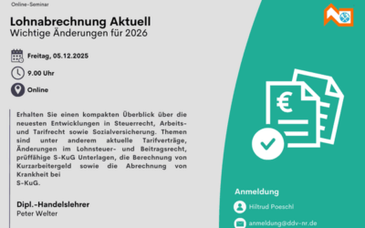Lohnabrechnung Aktuell – Wichtige Änderungen für 2026! – 05.12.2025