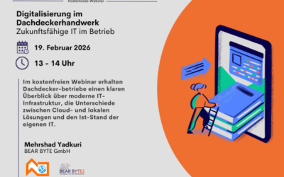 Kostenfreies Webinar: Digitalisierung im Dachdeckerhandwerk – Wie zukunftsfähig ist die IT in Ihrem Betrieb? (19. Februar 2026)