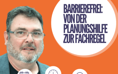 2. Stimmtisch – Barrierefrei: Von der Planungshilfe zur Fachregel – 09.02.2026