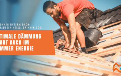 Wohnen unterm Dach: Draußen heiß, drinnen cool